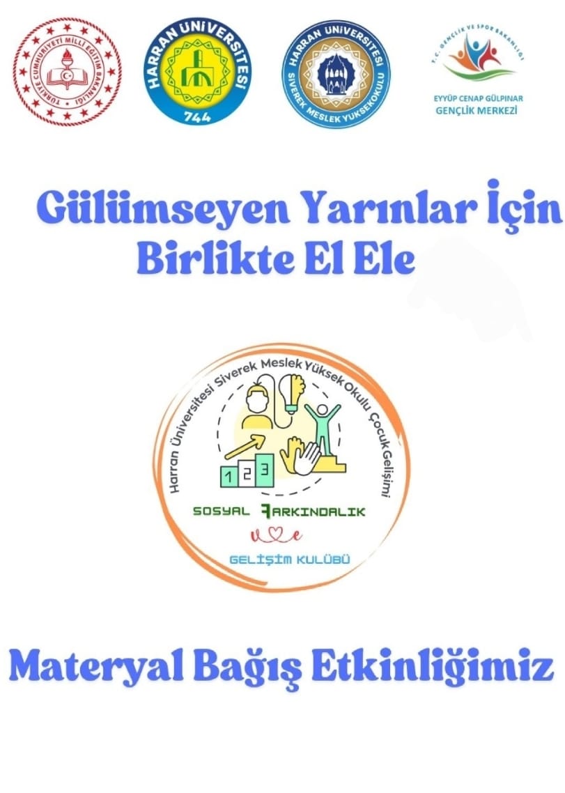 "Gülümseyen Yarınlar İçin, Birlikte El Ele-2" Materyal Bağışı Projemiz